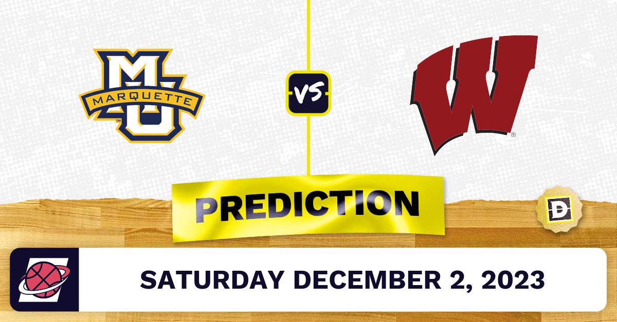 Marquette vs. Wisconsin Basketball Prediction December 2, 2023