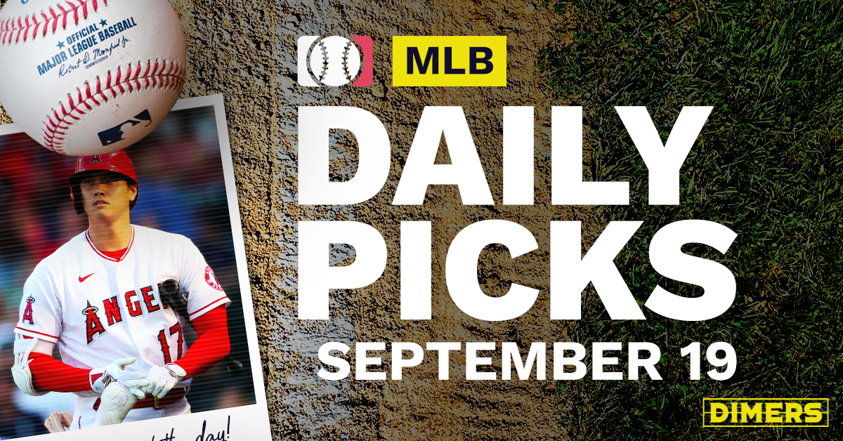 Best MLB Betting Picks, Predictions and Parlays Sunday September 19, 2021