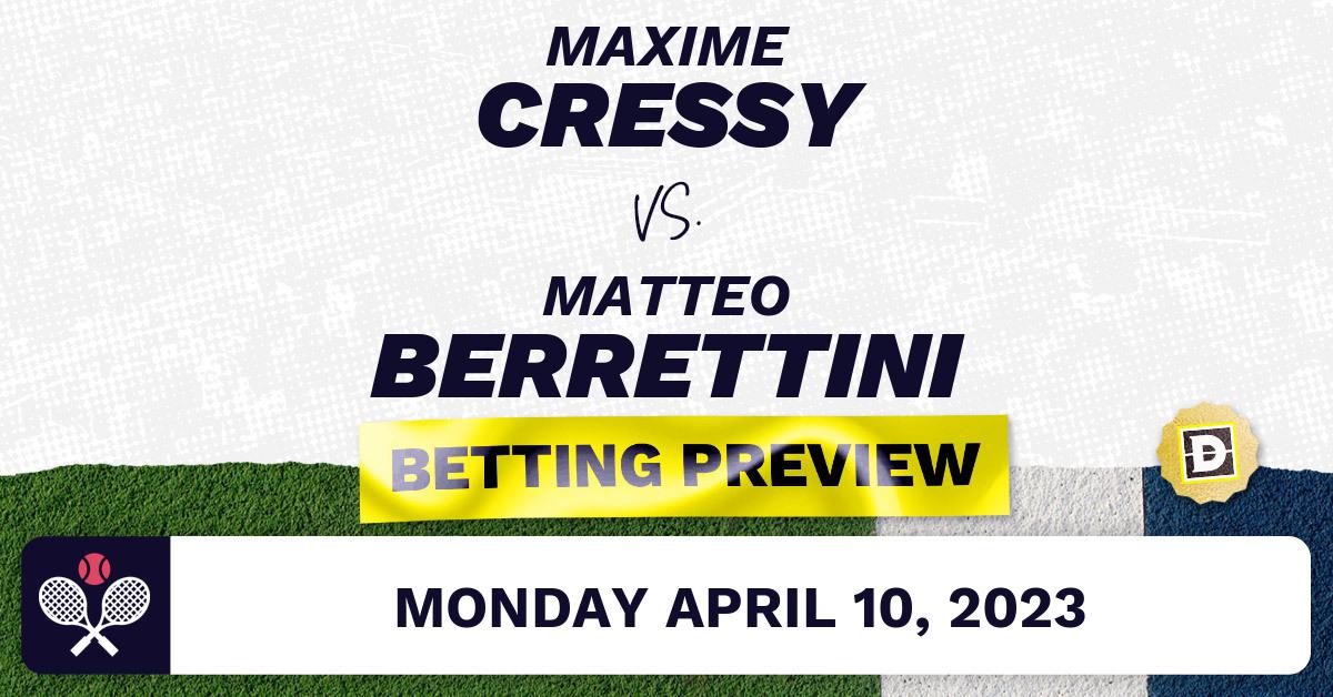 Maxime Cressy vs. Matteo Berrettini Predictions Apr 10, 2023