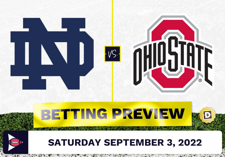 Notre Dame vs. Ohio State CFB Prediction and Odds – Sep 3, 2022