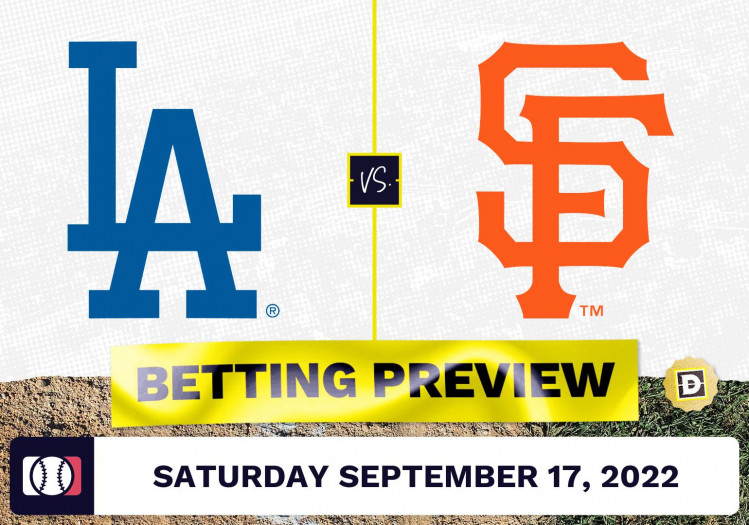 Dodgers vs. Giants Prediction and Odds – Sep 17, 2022