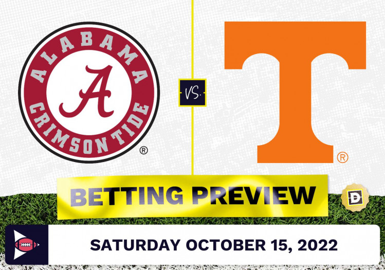 Alabama vs. Tennessee CFB Prediction and Odds – Oct 15, 2022