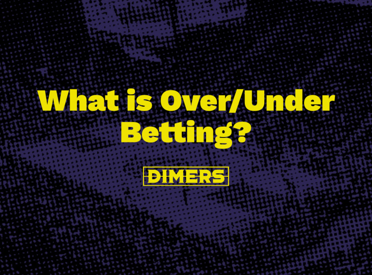 What is an Over/Under or Totals Bet in Sports Betting? 