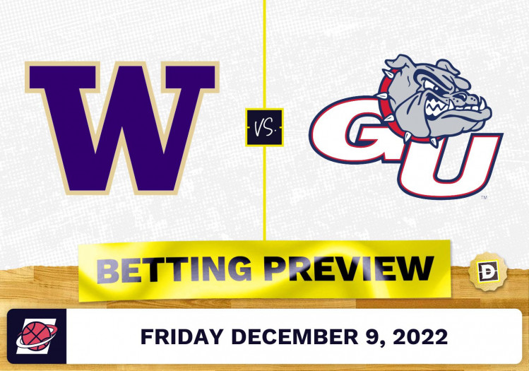 Washington vs. Gonzaga CBB Prediction and Odds Dec 9, 2022