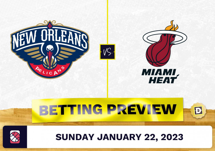 Pelicans vs. Heat Prediction and Odds – Jan 22, 2023