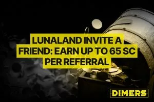Lunaland Invite a Friend is Live: Earn up to 65 SC per Referral