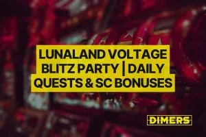 Lunaland Voltage Blitz Party | Daily Quests & SC Bonuses