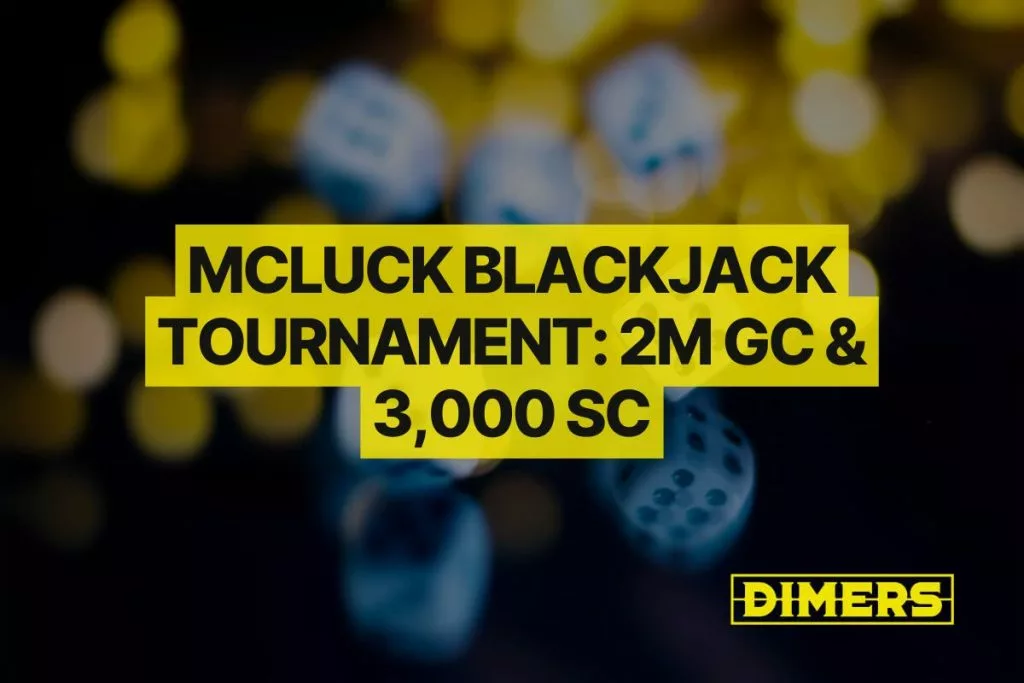McLuck Blackjack Tournament 2M GC & 3,000 SC