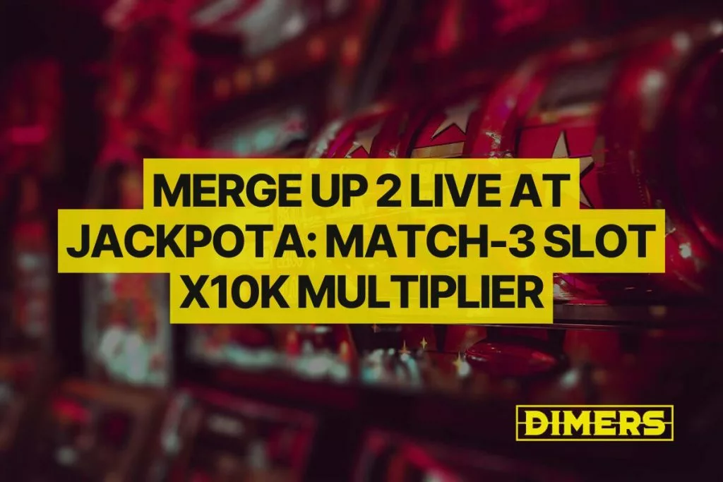 Merge Up 2 Live at Jackpota: Match-3 Slot x10k Multiplier