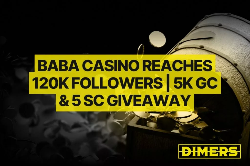 Baba Casino Reaches 120K Followers 5K GC & 5 SC Giveaway