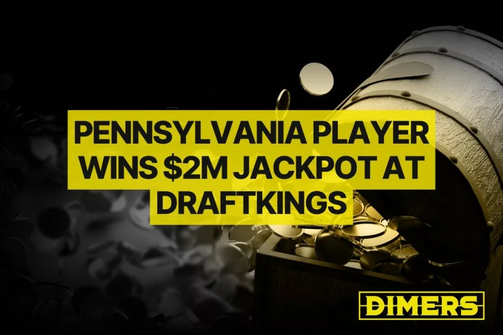 Pennsylvania Player Wins $2M Jackpot at DraftKings
