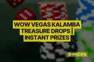 WOW Vegas Kalamba Treasure Drops | Instant SC Prizes