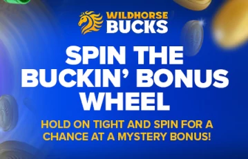 Wildhorsebucks promo wheel