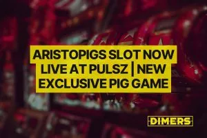 Aristopigs Slot Now Live at Pulsz | New Exclusive Pig Game