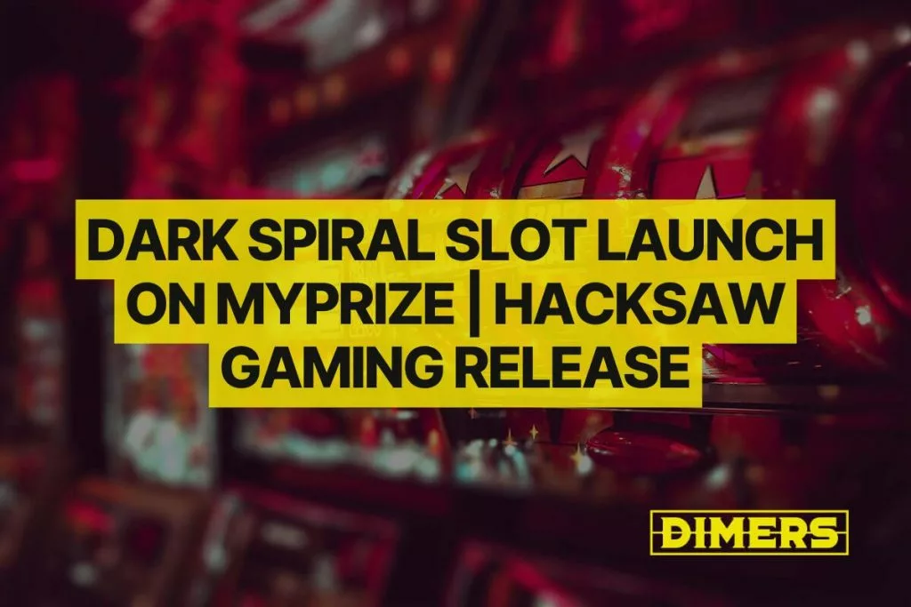 Dark Spiral Slot Launch on MyPrize | Hacksaw Gaming Release