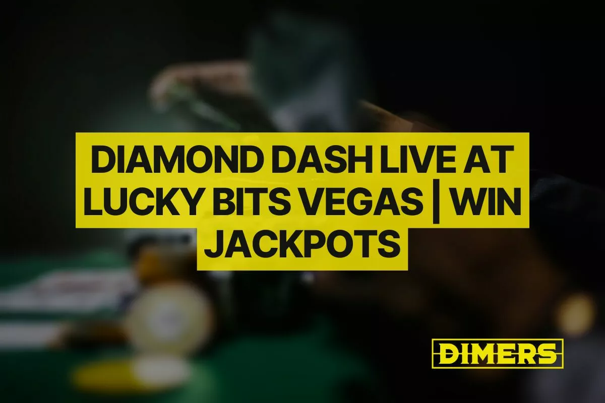 Diamond Dash Live at Lucky Bits Vegas | Win Diamond Jackpots