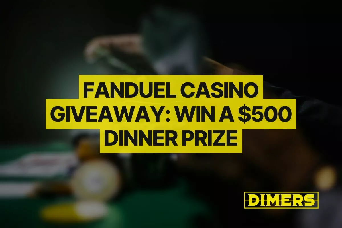 FanDuel Casino Giveaway | Win a $500 Dinner Prize