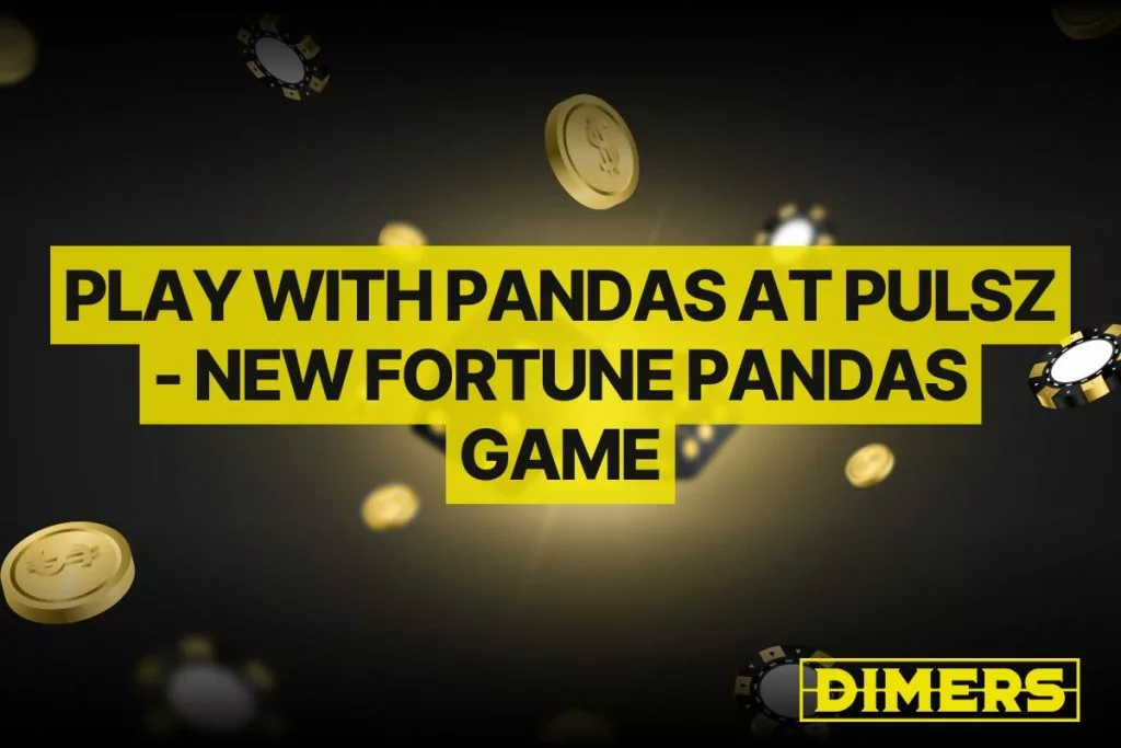 Play With Pandas At Pulsz - New Fortune Pandas Game