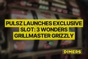 Pulsz Launches New Exclusive Slot: 3 Wonders Grillmaster Grizzly