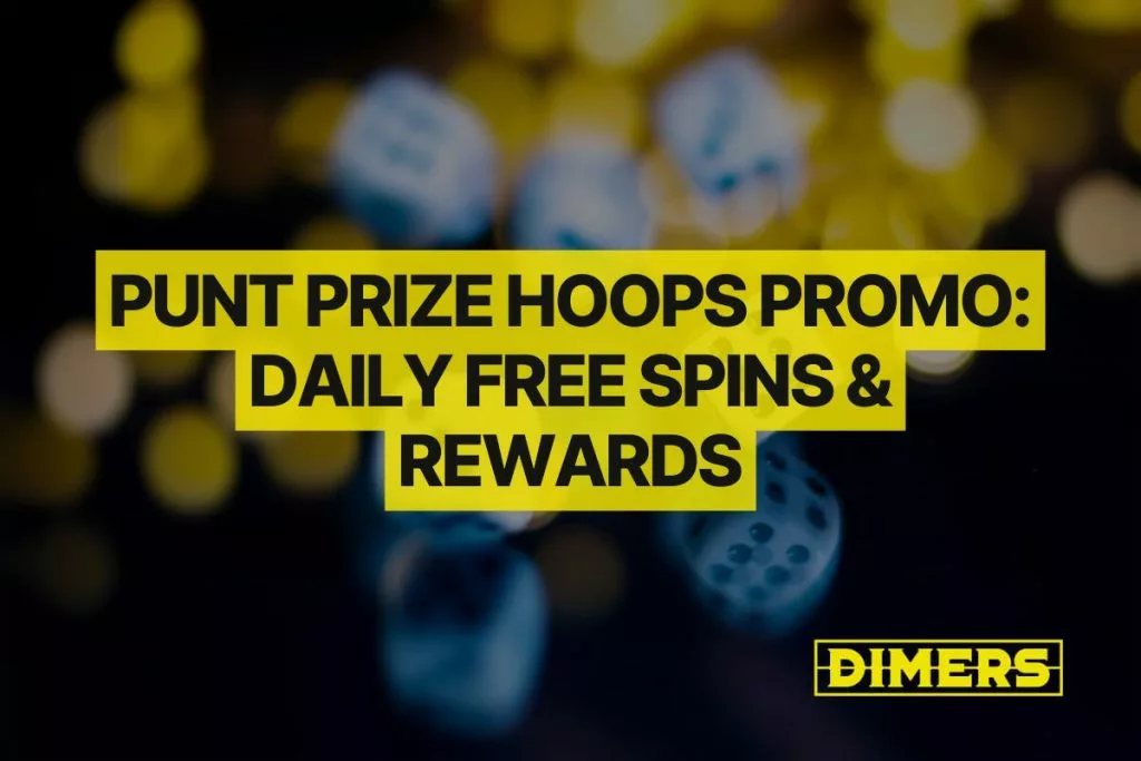 Punt Prize Hoops Promo | Daily Free Spins & Rewards