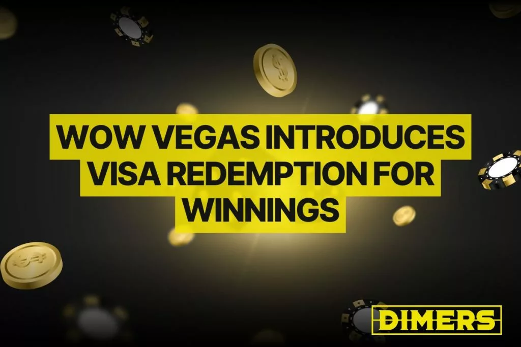 WOW Vegas Introduces Visa Redemption for Winnings
