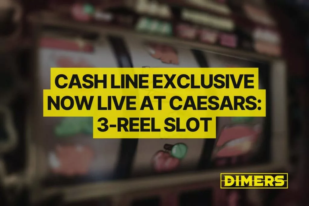 Cash Line Exclusive Now Live at Caesars: 3-Reel Slot