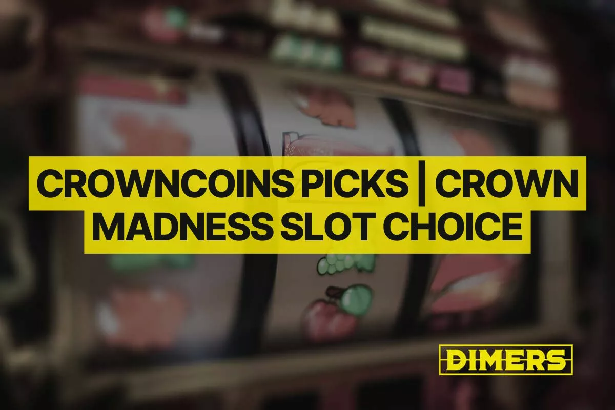 CrownCoins Crownies Picks | Crown Madness Slot Picks