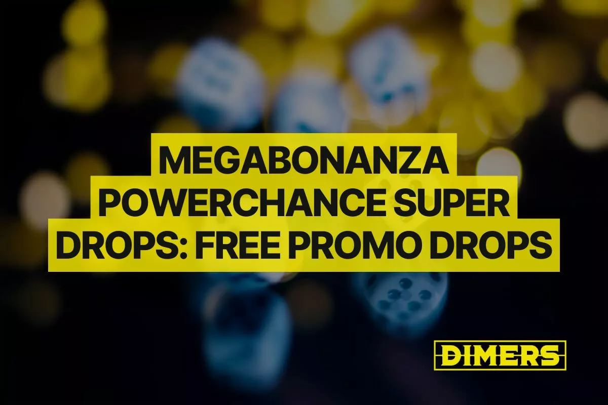 MegaBonanza PowerChance Super Drops | Free Drops Promo