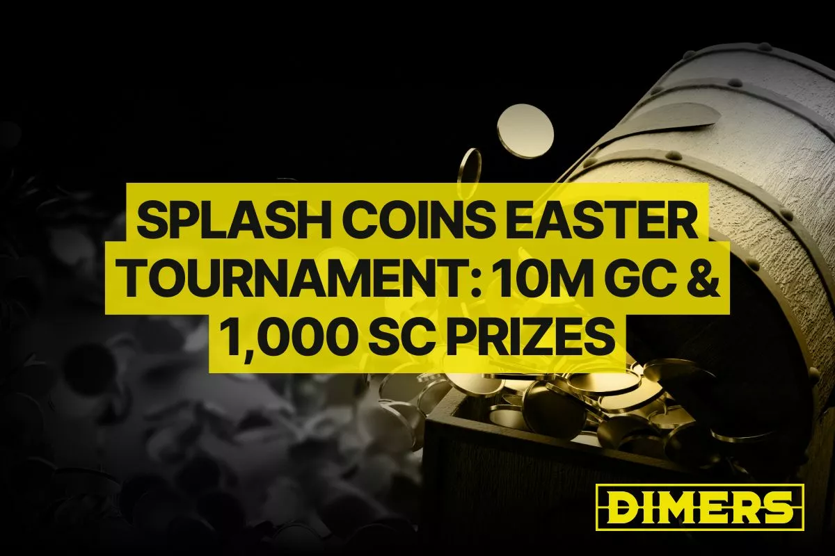 Splash Coins Easter Tournament | 10M GC & 1,000 SC Prizes