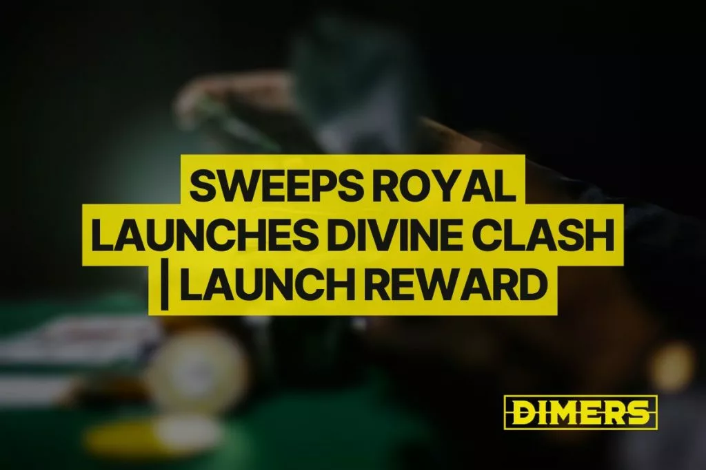 Sweeps Royal Launches Divine Clash Launch Reward