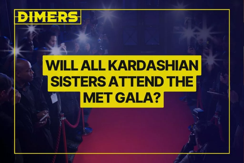 Will All Kardashian Sisters Attend the Met Gala?