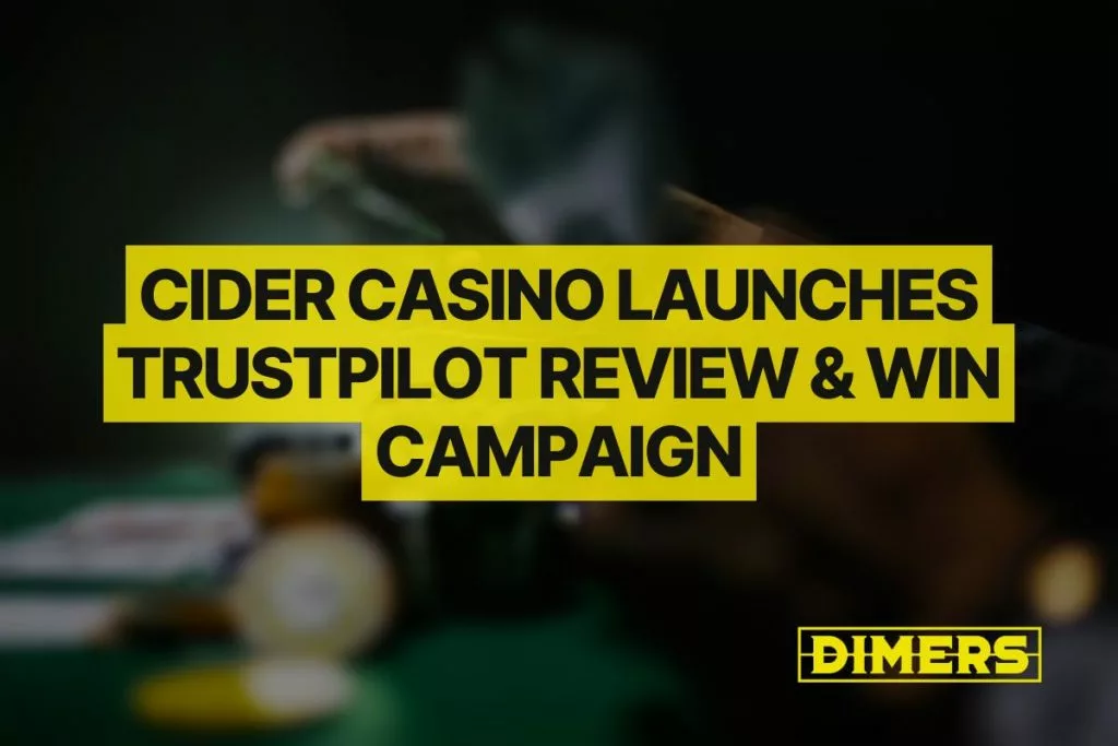 Cider Casino Launches Trustpilot Review & Win Campaign