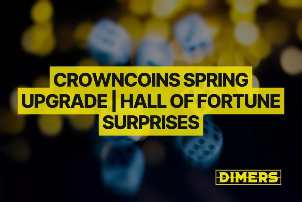 CrownCoins Spring Upgrade Hall of Fortune Surprises