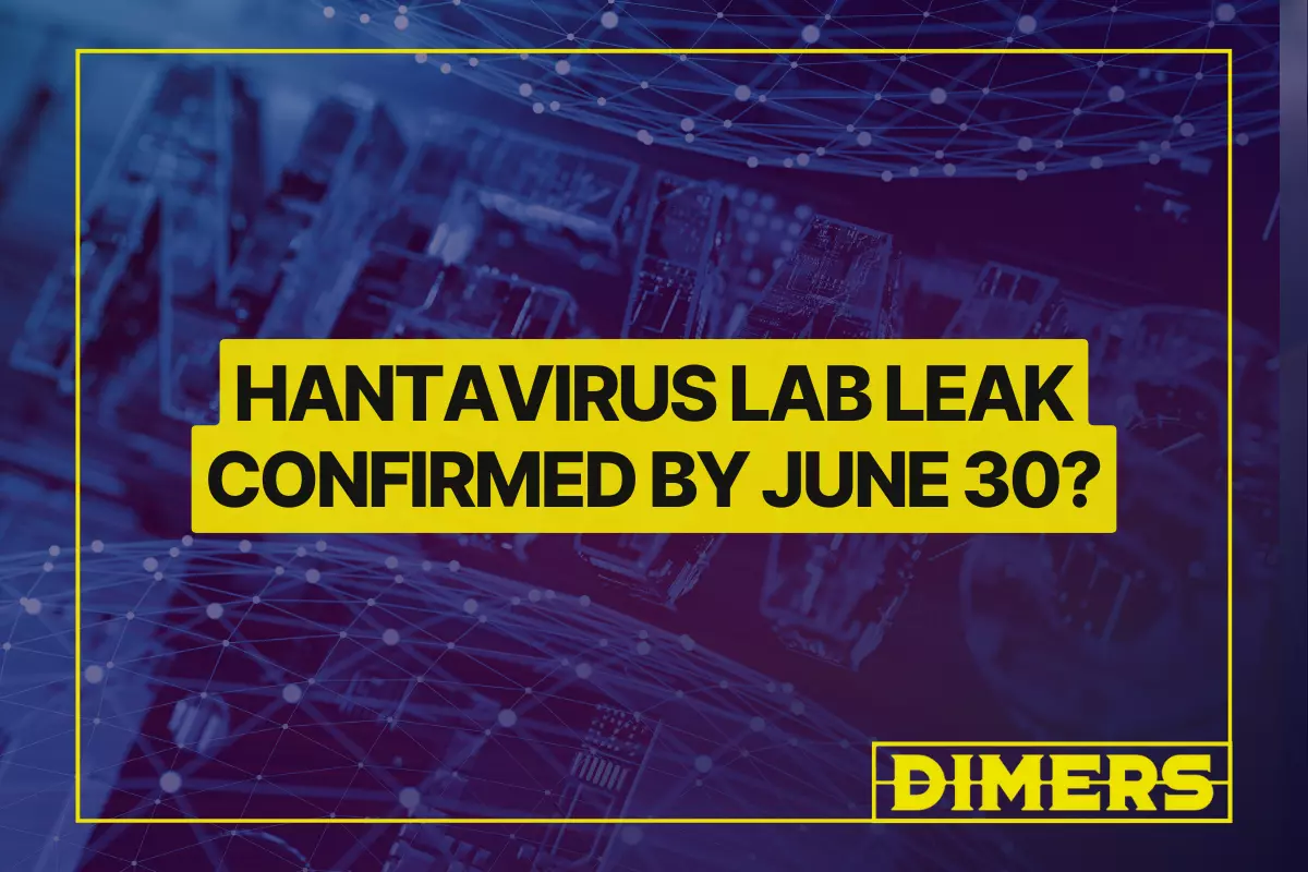 Hantavirus Lab Leak Confirmed by June 30?