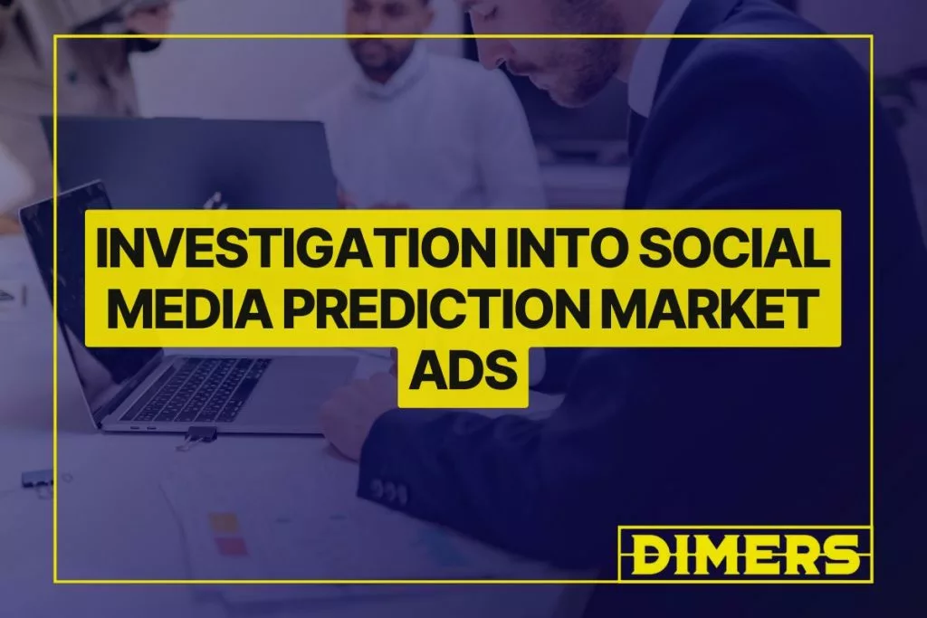 Investigation into Social Media Prediction Market Ads