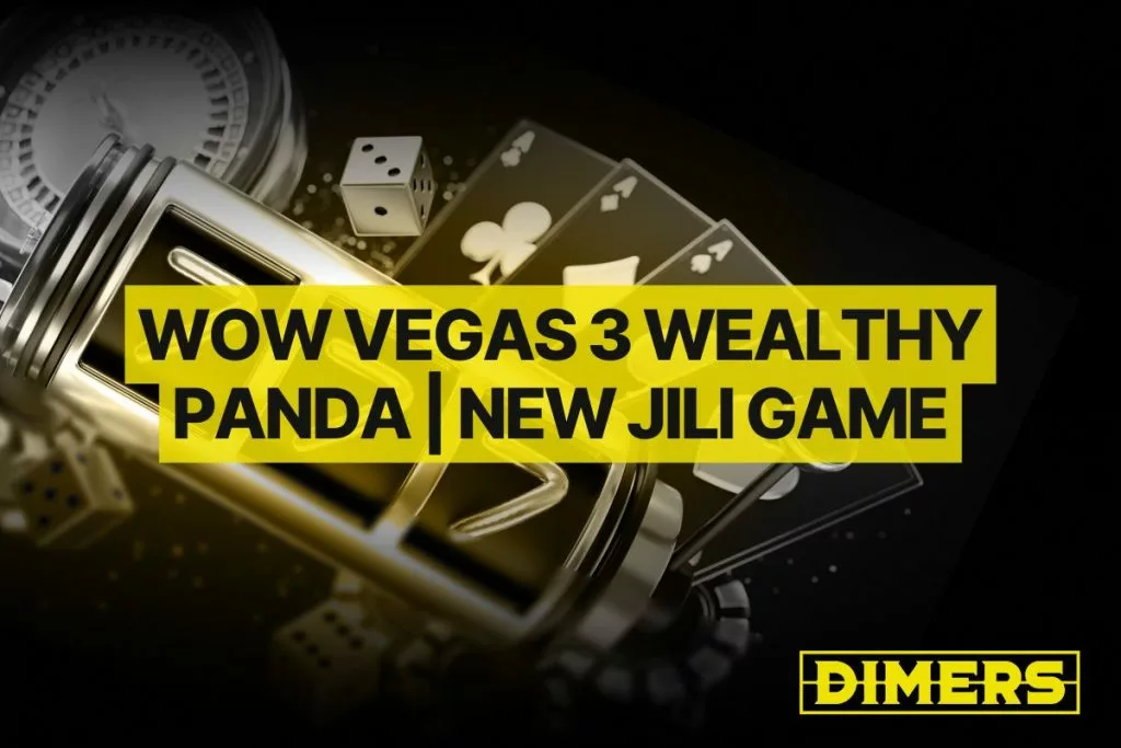 WOW Vegas 3 Wealthy Panda New JILI Game