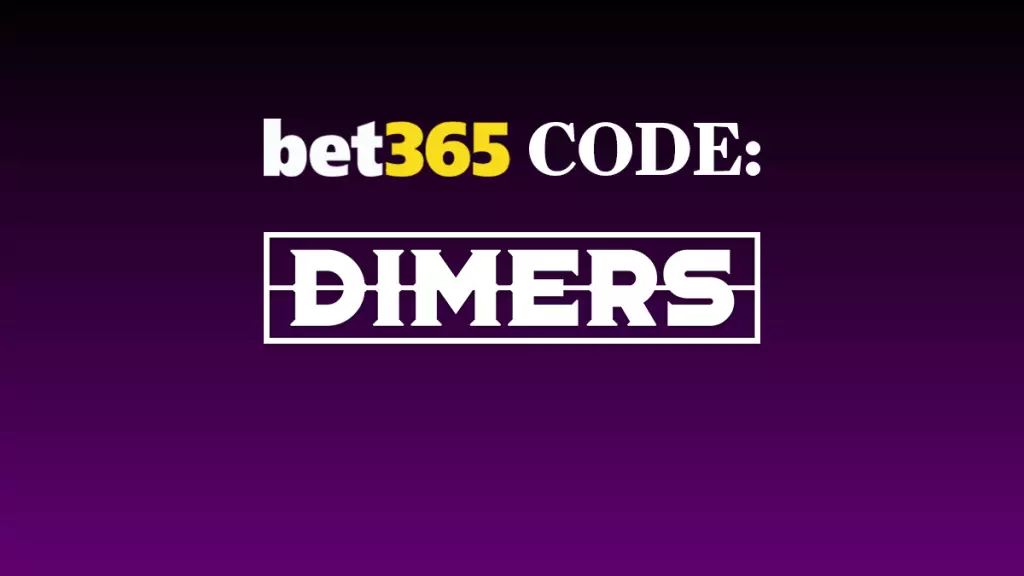 Bet365 Bonus Code DIMERS Guarantees Free $150 Bonus.