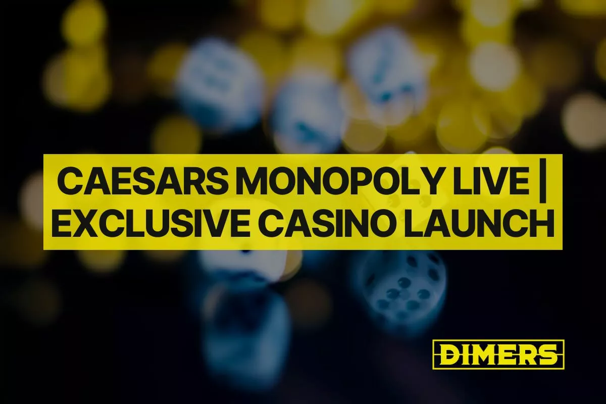 Caesars Monopoly Live | Exclusive Online Casino Launch