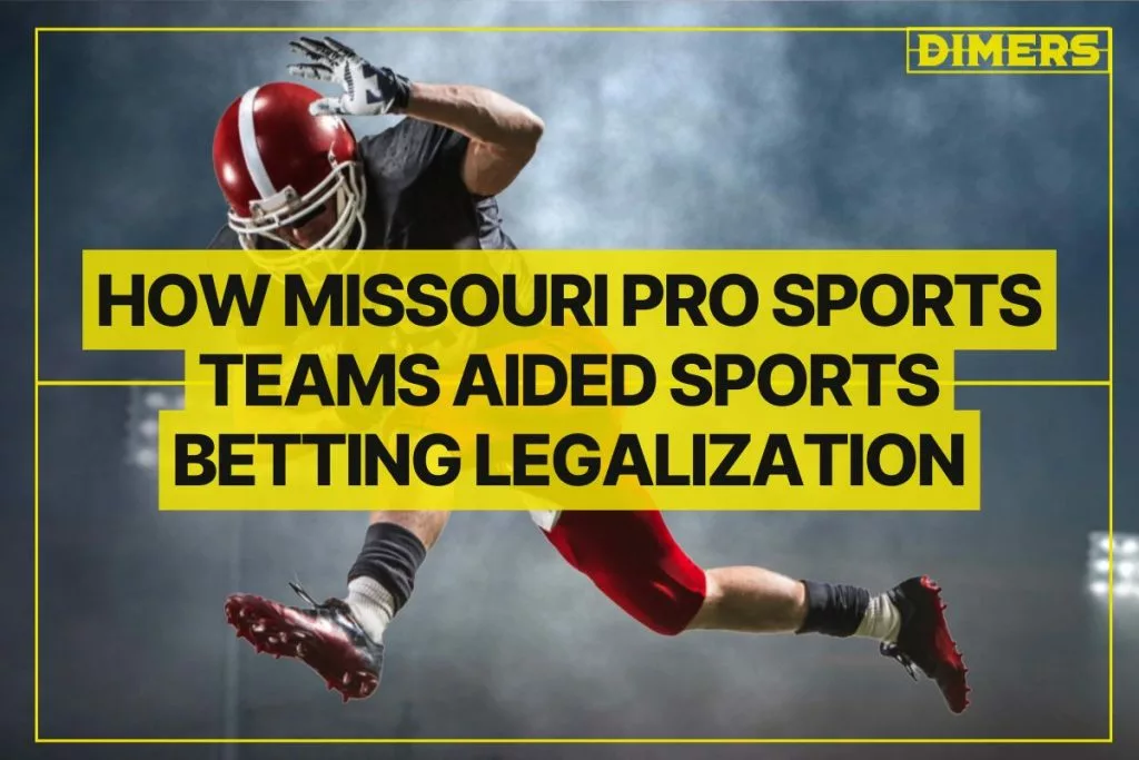 How Missouri Pro Sports Teams Aided Sports Betting Legalization
