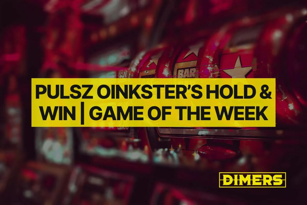 Pulsz Oinkster’s Hold & Win | New Game of the Week