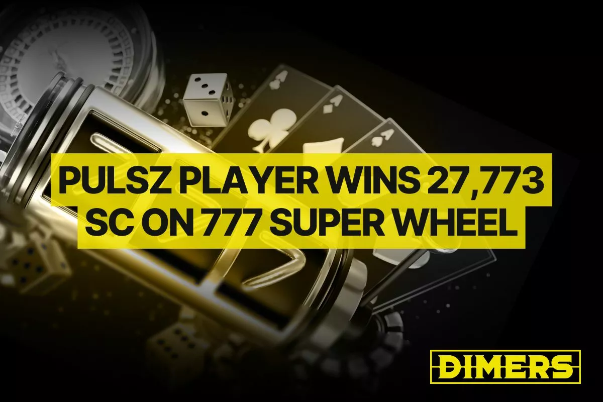 Pulsz Player Wins 27,773 SC on 777 Super Wheel Hold and Win