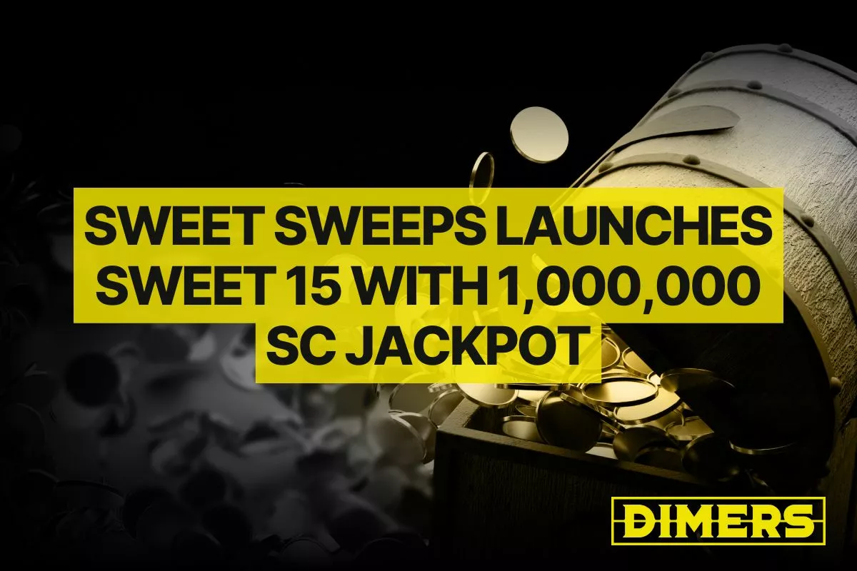 Sweet Sweeps Introduces Sweet 15 With 1,000,000 SC Jackpot