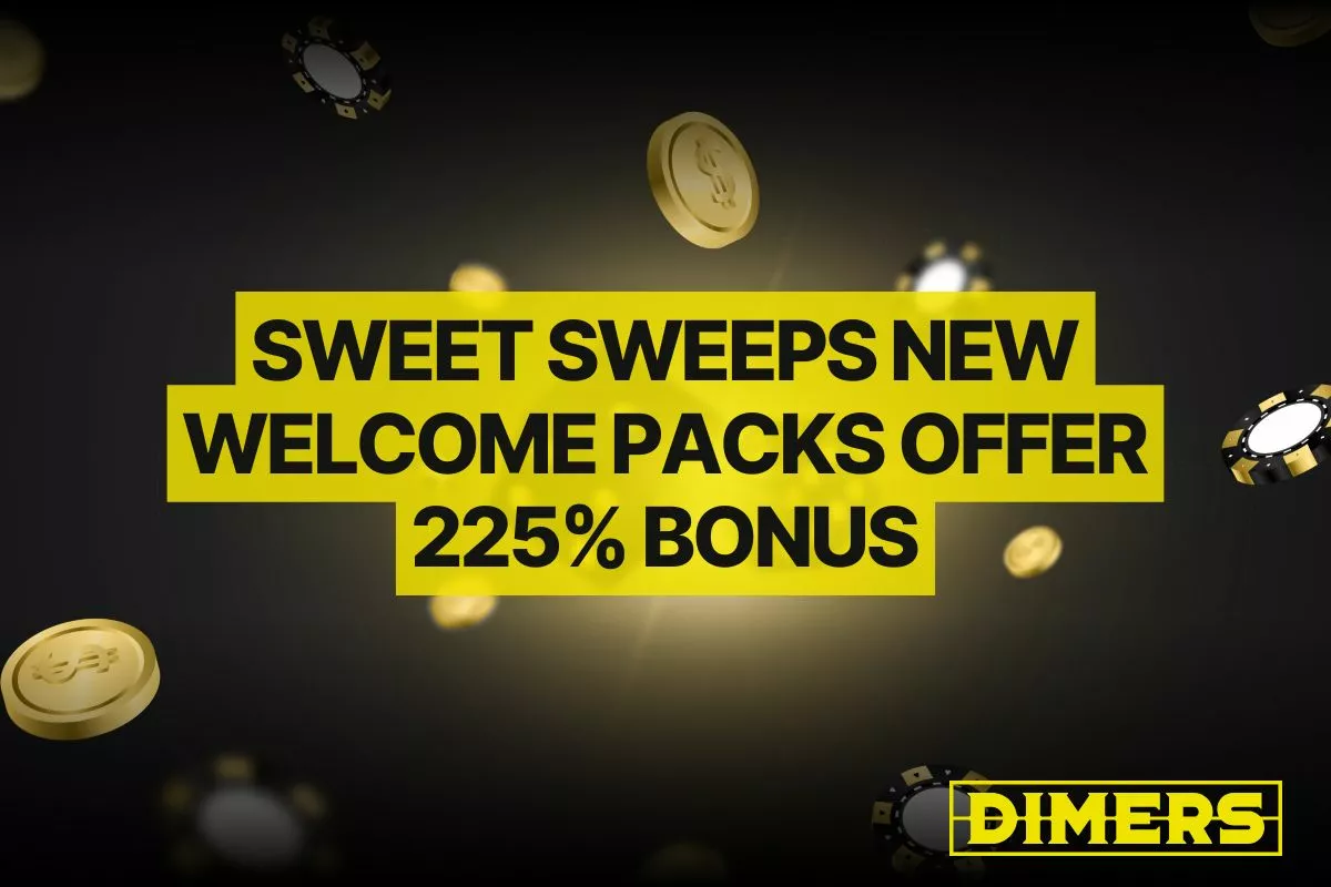 Sweet Sweeps Launches New Welcome Packs With 225% Bonus