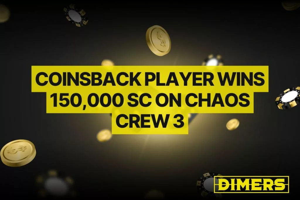 CoinsBack Player Wins 150,000 SC on Chaos Crew 3