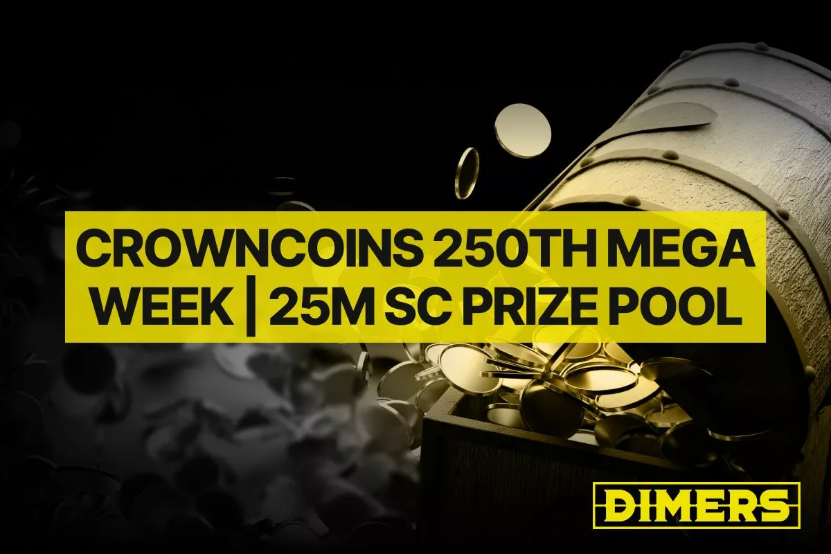 CrownCoins 250th Mega Week | 25M SC Prize Pool