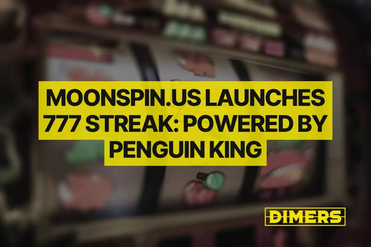 Moonspin.us Launches 777 Streak: Megacharged by Penguin King