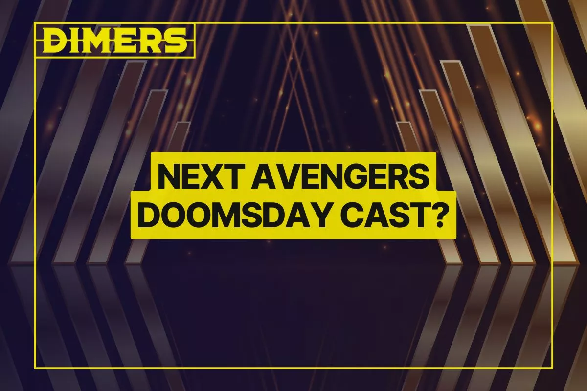 Who Will Be in the Next Avengers Doomsday Cast?