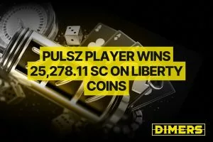 Pulsz Player Wins 25,278.11 SC on Liberty Coins