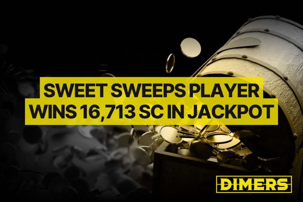 Sweet Sweeps Player Wins 16,713 SC in Jackpot