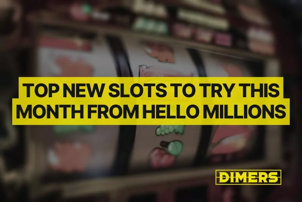 Top New Slots to Try This Month from Hello Millions